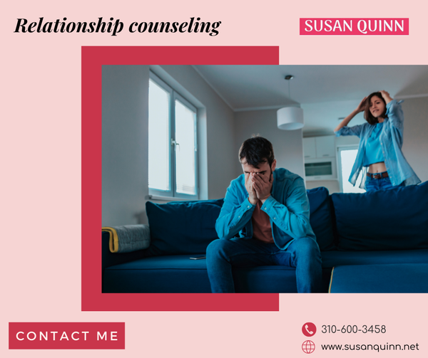 Relationship Counseling- Susan Quinn Therapist & Life Coach