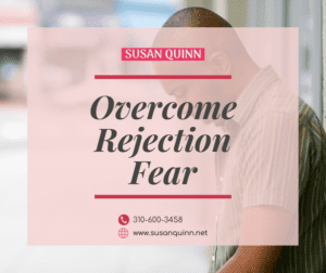 Fear of rejection is a big obstacle to creating a lasting relationship.