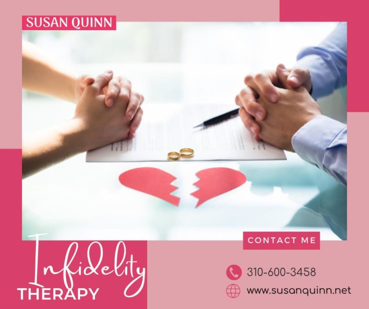 Therapy for infidelity- Susan Quinn Life Coach LA
