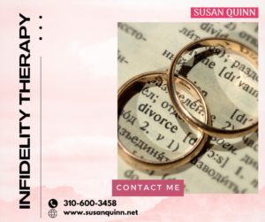 Infidelity Therapy - Susan Quinn Life Coach LA