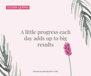 Motivational Quote - Susan Quinn Life Coach LA