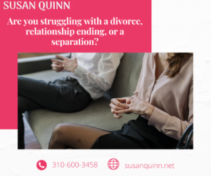 Ending of a relationship- Susan Quinn Life Coach