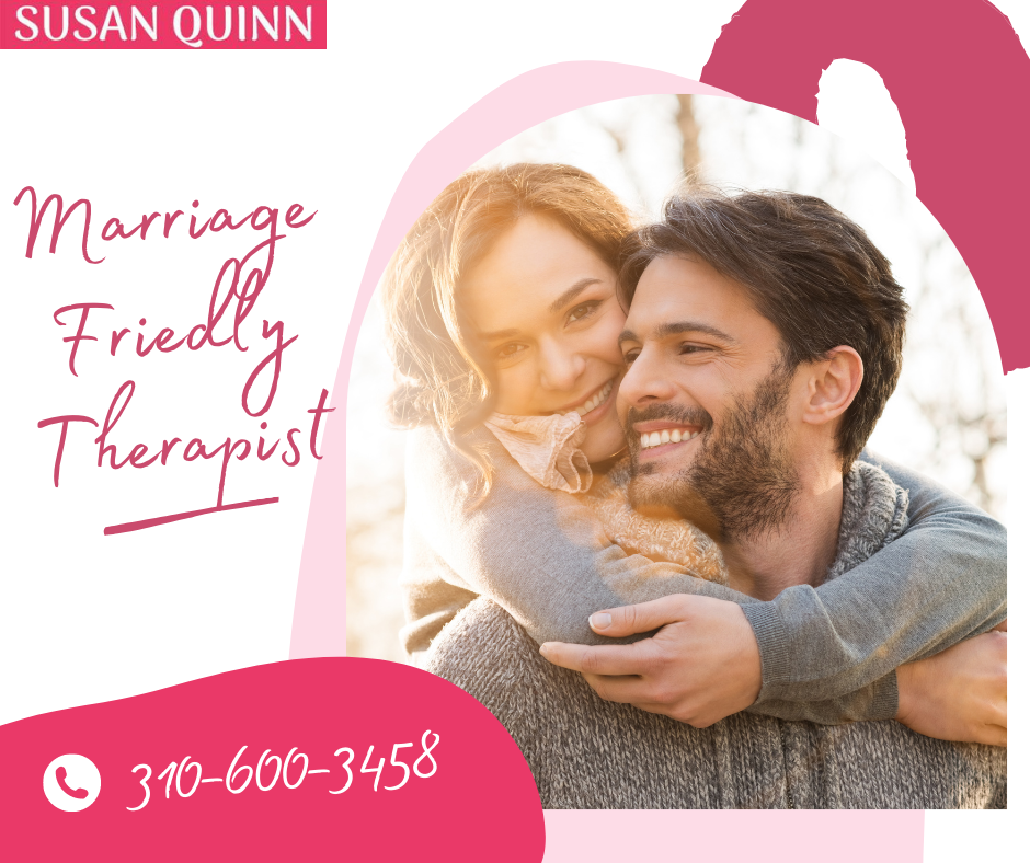 What is a Marriage Friendly Therapist? Susan Quinn Life Coach